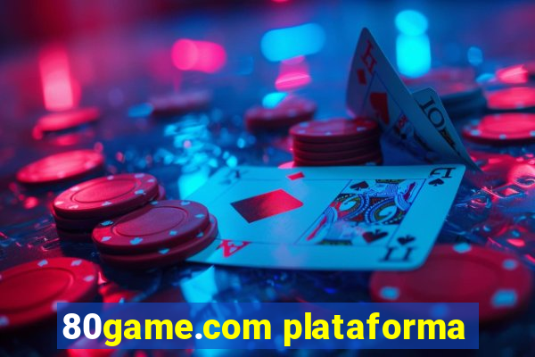 80game.com plataforma